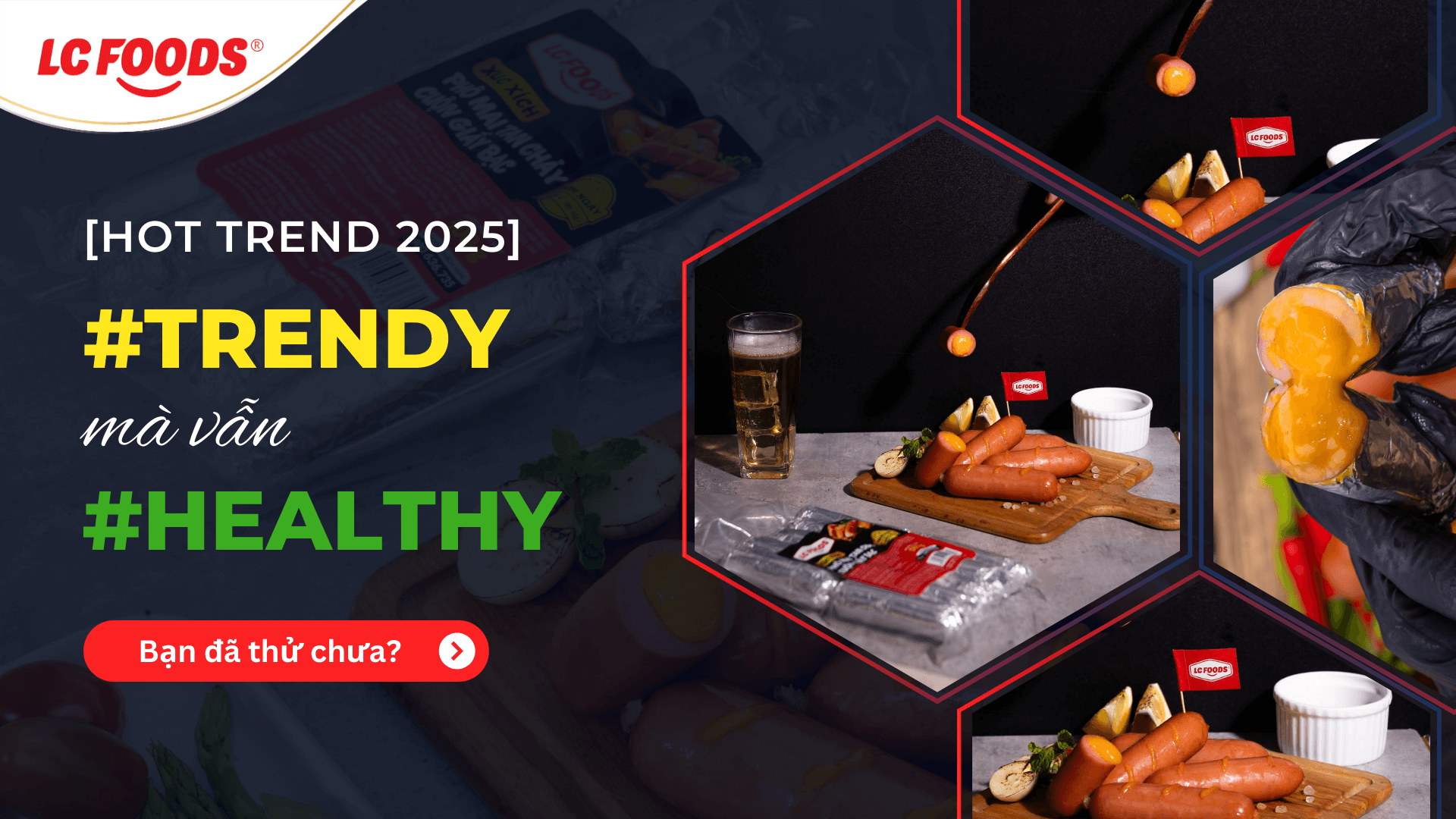 Xúc xích phô mai giấy bạc LC Foods - Hot trend 2025